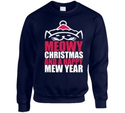 Meowy Christmas And A Happy New Year Funny Ugly Christmas Sweater Crewneck Sweatshirt 38455620