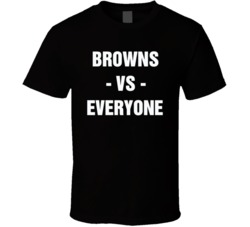 Browns Vs Everyone Cleveland Football Sports Fan T Shirt 38519963