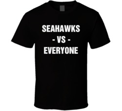 Seahawks Vs Everyone Seattle Football Sports Fan T Shirt 38519986