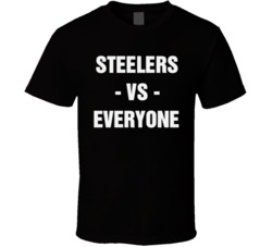 Steelers Vs Everyone Pittsburgh Football Sports Fan T Shirt 38519991