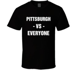 Pittsburgh Vs Everyone Steelers Football City Love Nfl Fan T Shirt 38528849