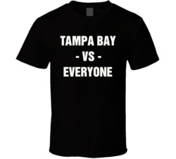 Tampa Bay Vs Everyone Buccaneers Football City Love Sports Fan Nfl Nhl Mlb T Shirt 38528860