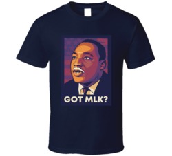 Got Milk Martin Luther King Funny Milk Graphic Fan T Shirt 38560806