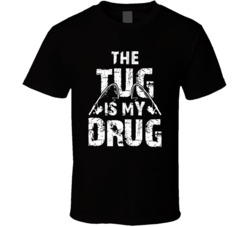 The Tug Is My Drug Fishing Anglers Graphic T Shirt 38598111