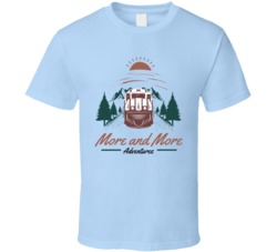More And More Adventures Camping Outdoorsman Fishing Cottage Graphic T Shirt 39047060