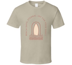 Beach Eternal Joy For Your Soul Therapy Surf Board Vacation Beach Summer Graphic T Shirt 39049206
