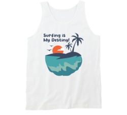 Surfing Is My Destiny Surfing Surf Board Ocean Swimming Vacation Summer Surfing Graphic Tanktop 39049213