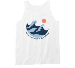 Waves And Winds Is Everything Surfing Surf Surfboard Summer Waves Vacation Graphic Tanktop 39049237