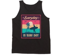 Everyday Is A Surf Day Surfing Surf Board Ocean Swimming Vacation Summer Surfing Graphic Tanktop 39049259