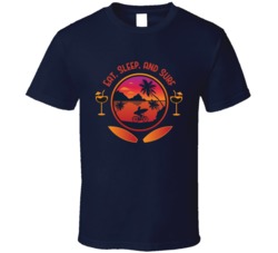East Sleep And Surf Life Surfing Surf Board Ocean Swimming Vacation Summer Graphic T Shirt 39049271