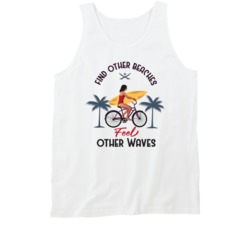 Find Other Beaches Feels Other Waves Surfing Surf Board Ocean Swimming Vacation Summer Surfing Graphic Tanktop 39049272