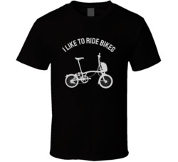 I Like To Ride Bikes Motocross Bmx Motorcyle Bicycle Mountain Biking Extreme Sports Summer Outdoor T Shirt 39058617