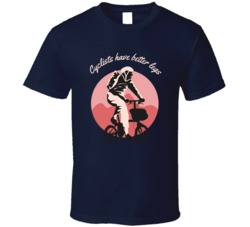 Cyclist Have Better Legs Muscular Motorcyle Bicycle Mountain Biking Extreme Sports Summer Outdoor T Shirt 39058643
