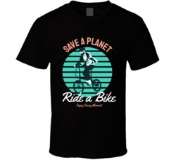 Save A Planet Ride A Bike Enjoy Every Moment Motocross Bmx Motorcyle Bicycle Mountain Biking Extreme Sports Summer Outdoor T Shirt 39058651