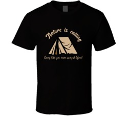 Nature Is Willing Camp Like You Never Camped Before Cottage Camping Outdoors Cool Mountains Trees Rockies Graphic T Shirt 39084014