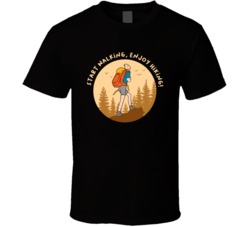 Start Walking Enjoy Hiking Camping Outdoors Cool Mountains Trees Rockies Graphic T Shirt 39084060