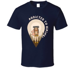 Addicted To Hiking Camping Outdoors Cool Mountains Trees Rockies Graphic T Shirt 39084073