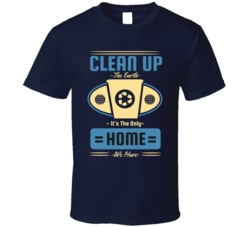 Clean Up Earth It's The Only Home We Have Earth Nature Lover Trees Plants Geography Whale Animals Planet T Shirt 39090646