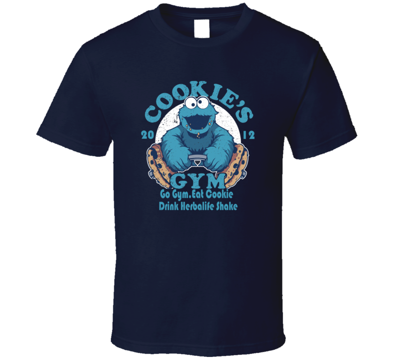 Cookies Monster Drink Herbalife Shake Fitness Gym T Shirt