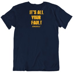 Its All Your Fault Smashville Preds Pride Stand With Us T Shirt 36570171
