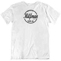 Milfman Milk Moms Id Like To Follow T Shirt 36570189