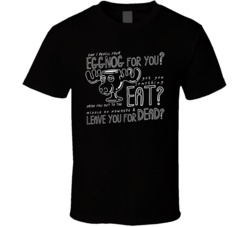 Eggnog Left For Dead National Lampoons Christmas Vacation T Shirt 37106229