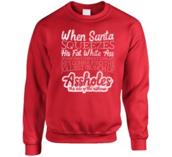 Santa Squeezes Jolliest Bunch Nuthouse Christmas Crewneck Crewneck Sweatshirt 37106274