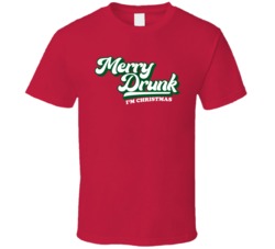 Merry Drunk I'm Christmas T Shirt 37113511