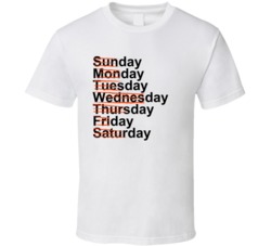 Day Day Day Funny Day Of The Week Trending T Shirt 37773330