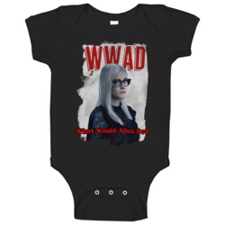 Wwad What Would Alice Do The Magicians 2020 Top Tv Show Baby One Piece 37792541