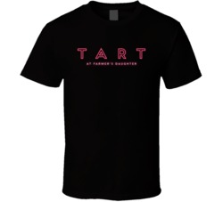 Tart Los Angeles Restaurant Cool T Shirt 37818253