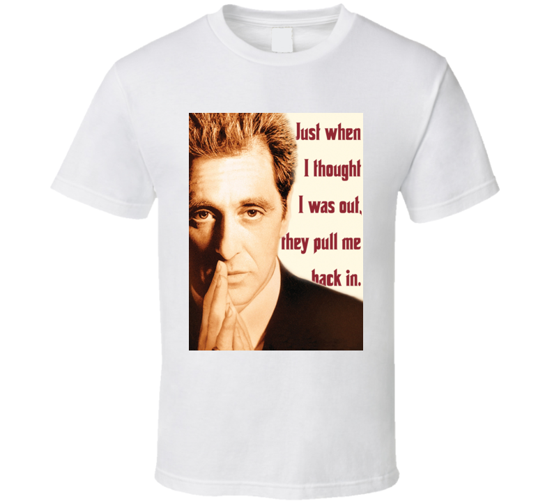 They Pull Me Back In Godfather Part 3 Retro 90s Movie Quote Poster Fan