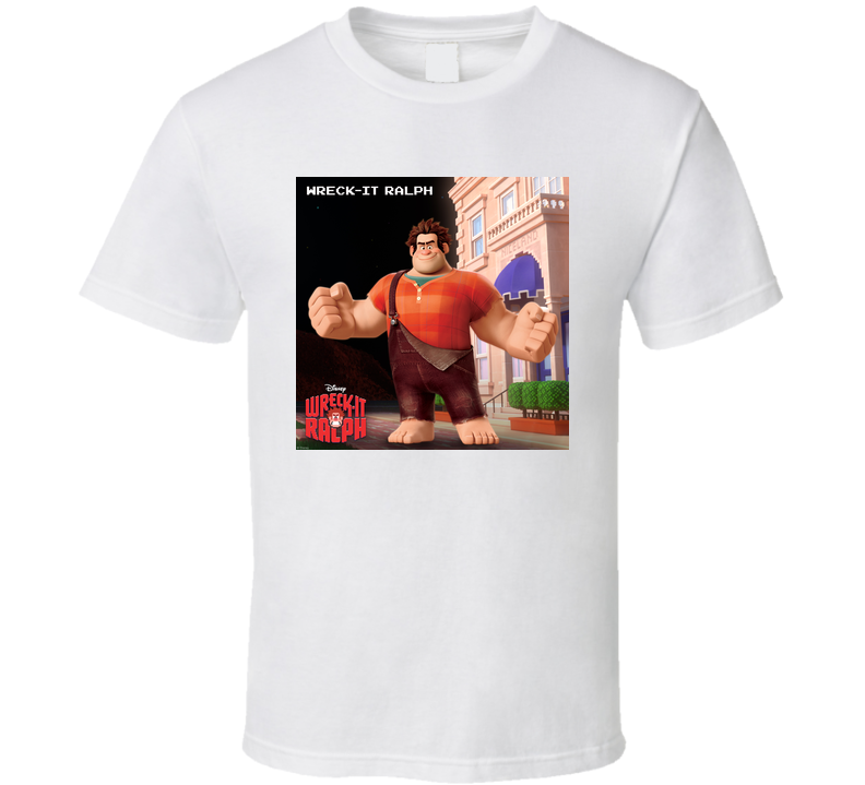 Wreck-It Ralph Funny T Shirt Wreck-It Ralph Funny T Shirt
