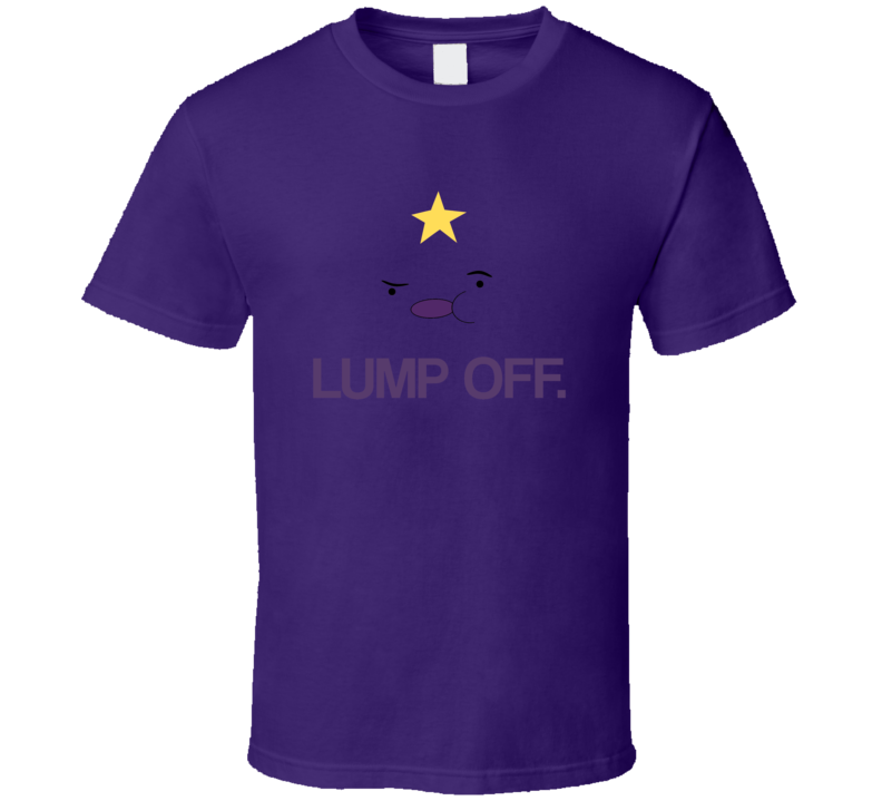 Lumpy Space Princess LSP Lump Off l97382 T Shirt