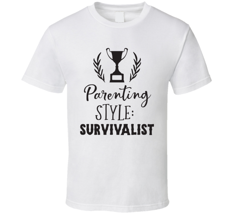 Survivalist T Shirt Survivalist T Shirt