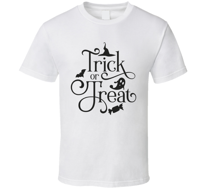 Trick Or Treat T Shirt Trick Or Treat T Shirt