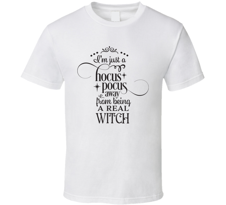 Real Witch T Shirt Real Witch T Shirt