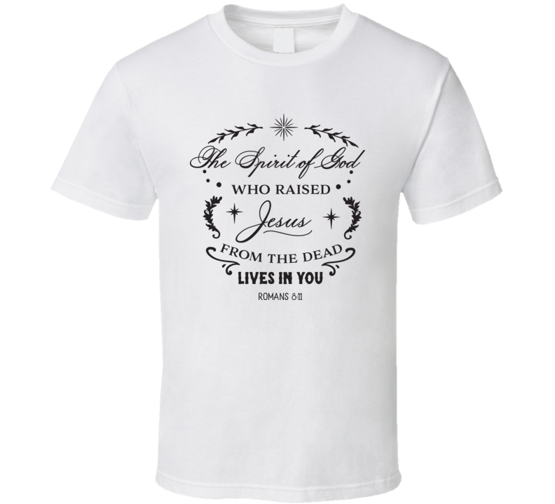 The Spirit Of God T Shirt The Spirit Of God T Shirt