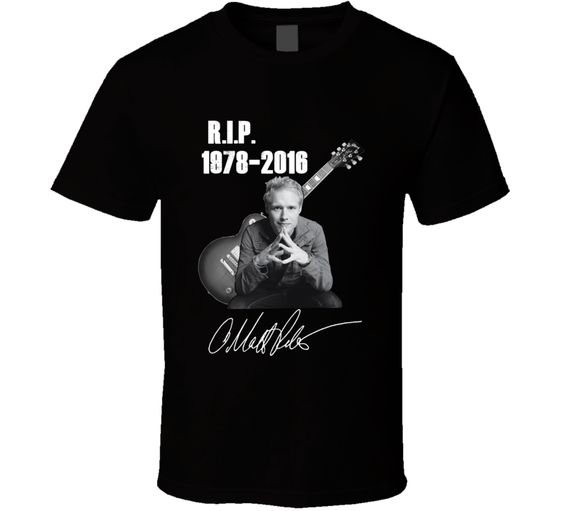 Matt Roberts RIP 1978 2016 3 Doors Down Fan T shirt