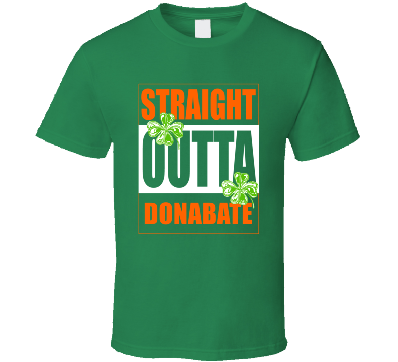 Donabate Straight Outta Donabate T shirt