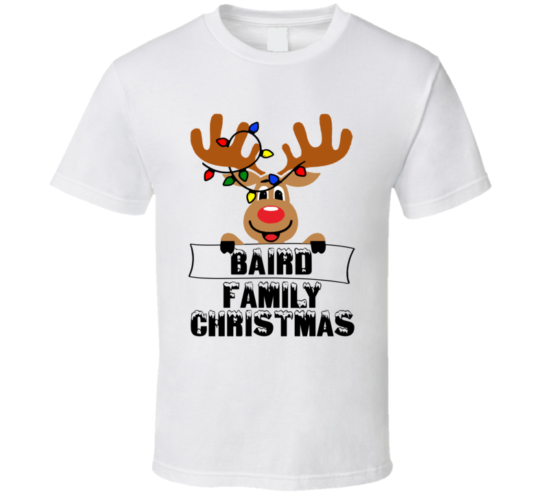 Baird Family Christmas Cute Reindeer T Shirt