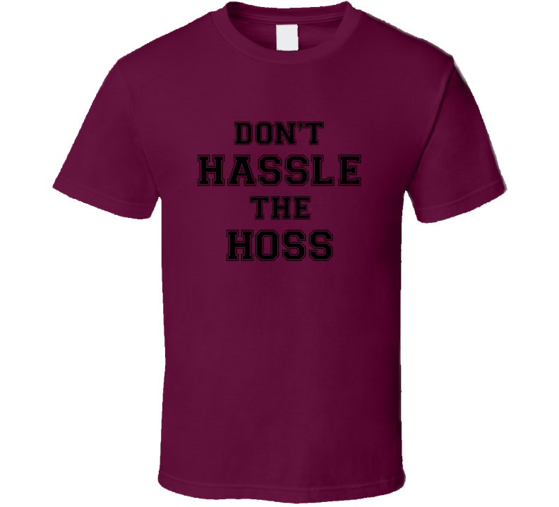 Dont Hassle The Hoss Marian Hossa Arizona Hockey Fan T Shirt Dont Hassle The Hoss Marian Hossa Arizona Hockey Fan T Shirt