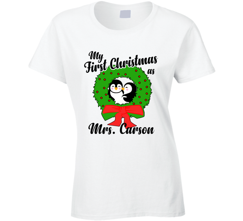 My First Christmas As Mrs Carson Cute Christmas T Shirt