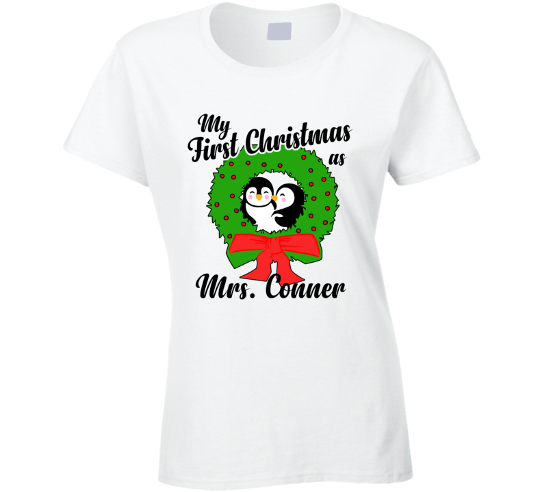 My First Christmas As Mrs Conner Cute Christmas T Shirt