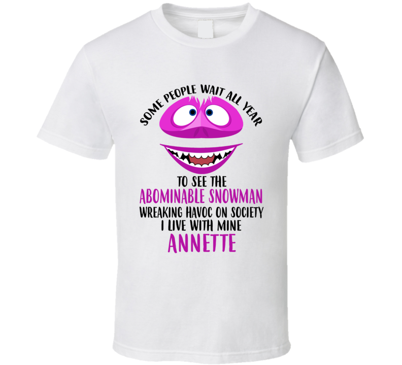 Annette Some Wait To See Abominable Snowman I Live With Mine Christmas