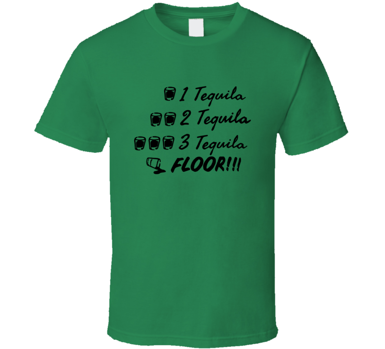 One Tequila Two Tequila Three Tequila Floor Captain Holt Funny T Shirt One Tequila Two Tequila Three Tequila Floor Captain Holt Funny T Shirt