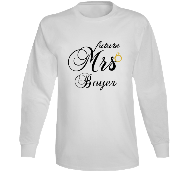 Future Mrs Boyer Cute Engagement Fiance T Shirt