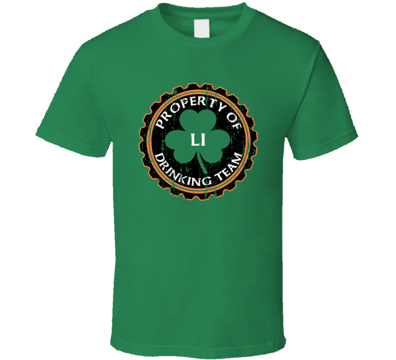 Li Drinking Team Property Of Beer Cap St Patricks T Shirt