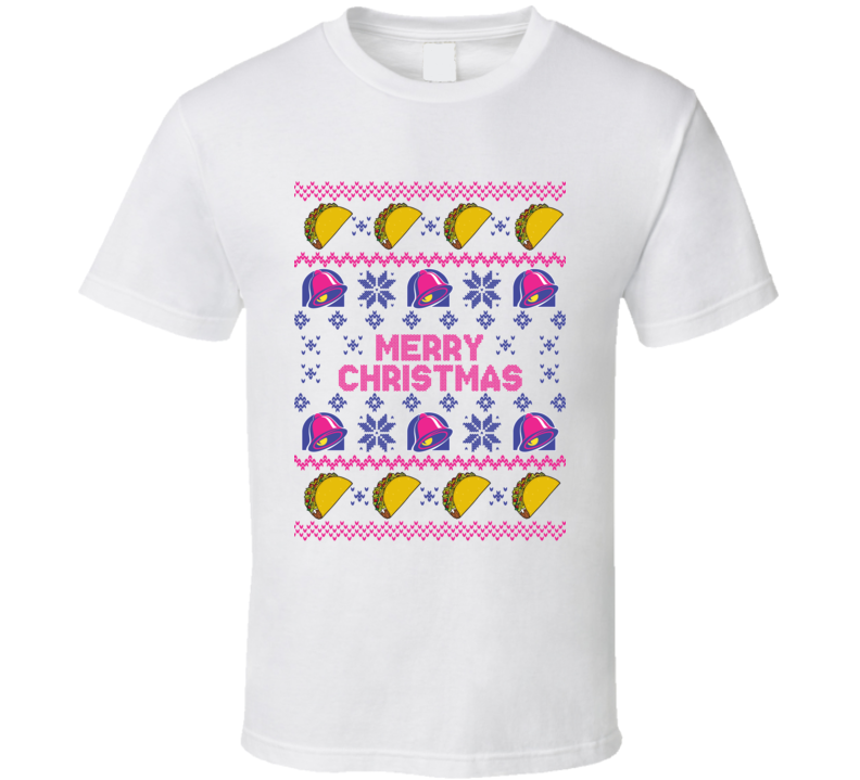 Merry Christmas Taco Bell Ugly Christmas T Shirt