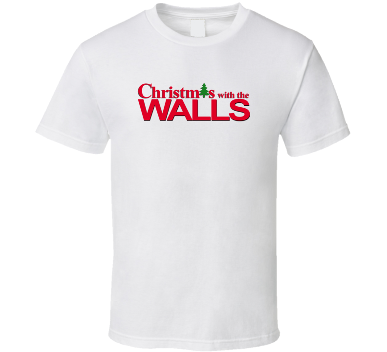 Christmas With The Wall Family Funny Movie Inspired Family T Shirt